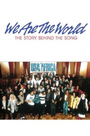 We Are the World: The Story Behind the Song 1985 on netflix
