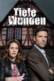 Tiefe Wunden 2015 on netflix