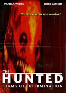 The Hunted: Terms Of Extermination 2009 on netflix