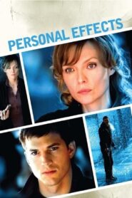 Personal Effects 2009 on netflix