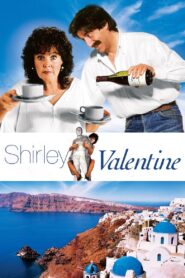 Shirley Valentine 1989 on netflix