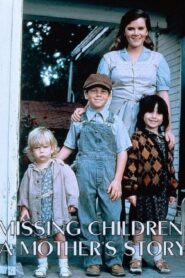Missing Children: A Mother’s Story 1982 on netflix