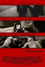 Roxxxanne 2007 on netflix