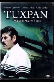 Tuxpan 2006 on netflix