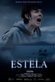 Estela 2024 on netflix
