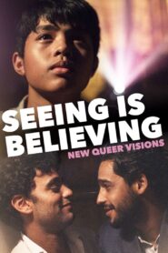 New Queer Visions: Seeing is Believing 2020 on netflix
