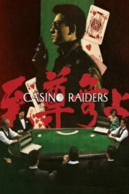 Casino Raiders 1989 on netflix