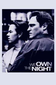 We Own the Night 2007 on netflix