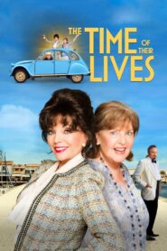The Time of Their Lives 2017 on netflix
