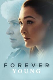 Forever Young 2024 on netflix