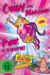 Cindy aus Marzahn – Pink is Bjutiful 2014 on netflix