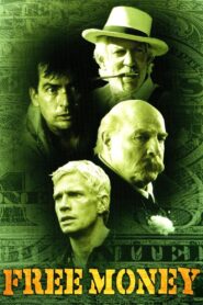 Free Money 1998 on netflix