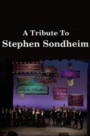 A Tribute to Stephen Sondheim 1995 on netflix