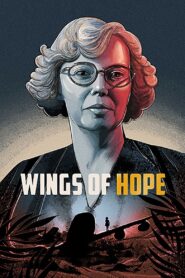 Wings of Hope 1999 on netflix
