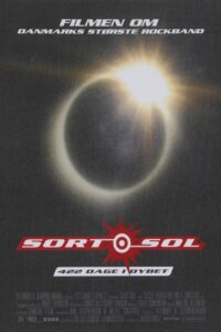 Sort Sol – 422 dage i dybet 2004 on netflix