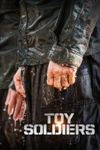 Toy Soldiers 2021 on netflix