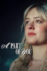 A Part of You 2024 on netflix
