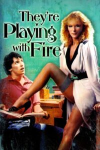 They’re Playing with Fire 1984 on netflix