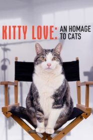 Kitty Love: An Homage to Cats 2020 on netflix