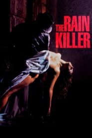 The Rain Killer 1990 on netflix