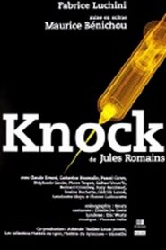 Knock, ou le triomphe de la médecine 2004 on netflix