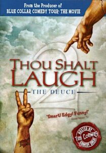 Thou Shalt Laugh 2 – The Deuce 2007 on netflix