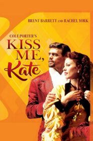 Kiss Me, Kate 2003 on netflix