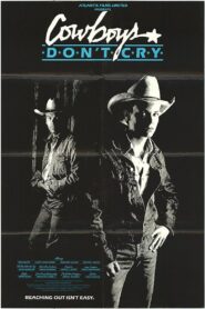 Cowboys Don’t Cry 1988 on netflix