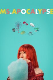 Ms. Apocalypse 2024 on netflix