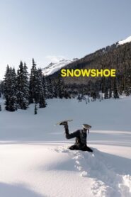 Snowshoe 2021 on netflix