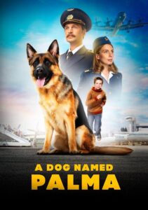 A Dog Named Palma 2021 on netflix