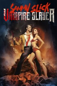 Sammy Slick: Vampire Slayer 2023 on netflix