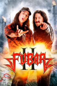Fubar II 2010 on netflix