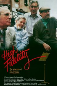 High Fidelity: The Adventures of the Guarneri String Quartet 1989 on netflix