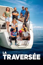 La traversée 2022 on netflix