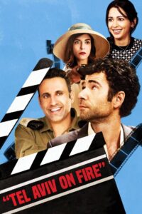 Tel Aviv on Fire 2018 on netflix