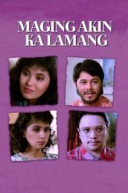 Maging Akin Ka Lamang 1987 on netflix