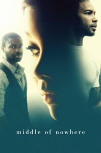 Middle of Nowhere 2012 on netflix