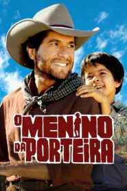 O Menino da Porteira 2009 on netflix