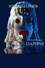 Daphne – Wiener Staatsoper 2004 on netflix