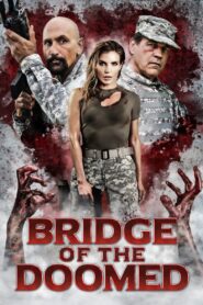 Bridge of the Doomed 2022 on netflix