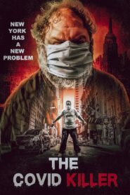 The Covid Killer 2021 on netflix