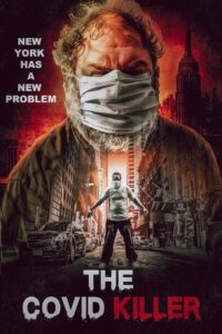 The Covid Killer 2021 on netflix