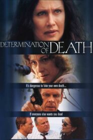 Determination of Death 2001 on netflix
