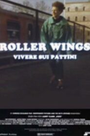 Roller Wings 1990 on netflix