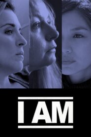 I Am… 2019 on netflix