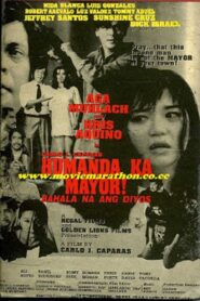 Humanda Ka Mayor! Bahala Na Ang Diyos 1993 on netflix