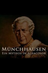 Münchhausen – Ein Mythos in Agfacolor 2005 on netflix