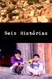 Seis Histórias 1995 on netflix