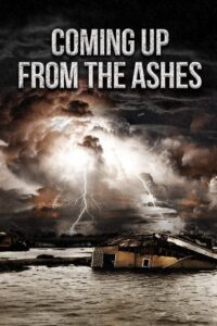 Coming Up from the Ashes 2022 on netflix